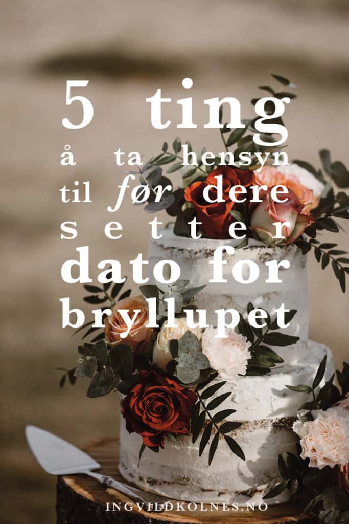 5 ting dere bør tenke over før dere bestemmer bryllupsdatoen Norway Elopement photographer