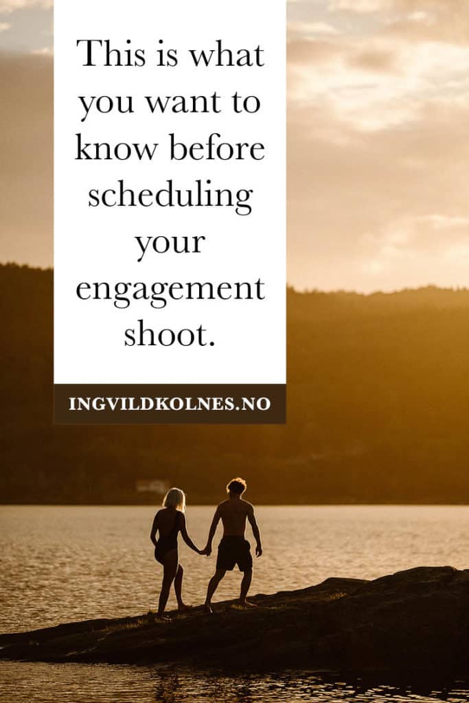 this is what you want to figure out before scheduling your engagement session